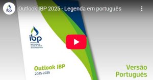Assista aos destaques do Outlook IBP 2025-2029