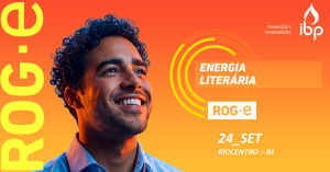 Quando a energia encontra a literatura: a aposta da ROG.e na formação de leitores, autores e pensadores
